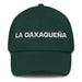 La Oaxaqueña The Oaxaca Resident Mexican Spanish Pride Gift Regalo Dad Hat Mexicada Spruce