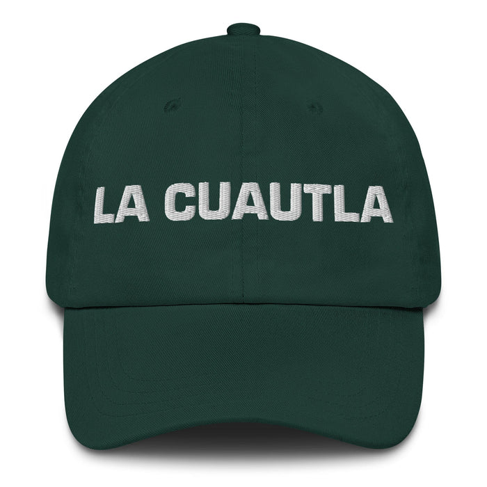 La Cuautla The Cuautla Resident Mexican Spanish Pride Gift Regalo Dad Hat Mexicada Spruce