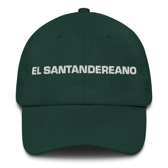 El Santandereano The Santander Resident Mexican Spanish Pride Gift Regalo Dad Hat Mexicada Spruce