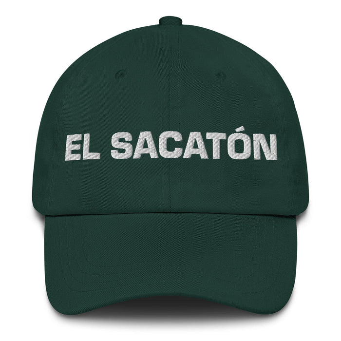 El Sacatón The Coward Mexican Spanish Pride Gift Regalo Dad Hat Mexicada Spruce