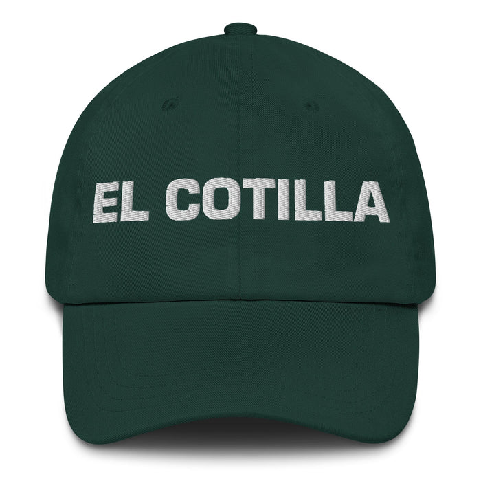 El Cotilla The Gossip Mexican Spanish Pride Gift Regalo Dad Hat Mexicada Spruce