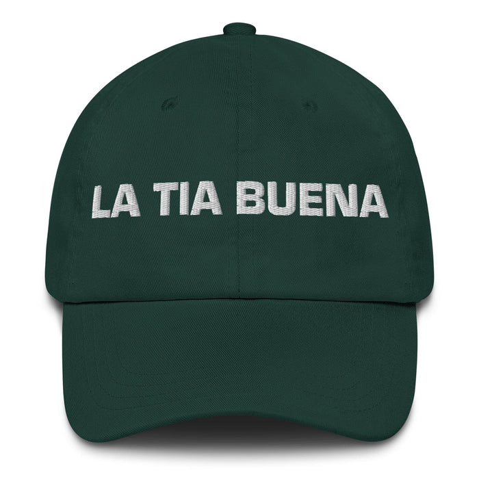 La Tia Buena The Good Aunt/Uncle Mexican Spanish Pride Gift Regalo Dad Hat Mexicada Spruce