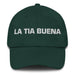 La Tia Buena The Good Aunt/Uncle Mexican Spanish Pride Gift Regalo Dad Hat Mexicada Spruce