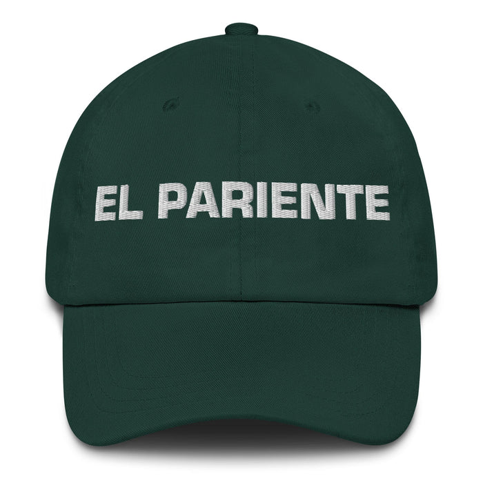 El Pariente The Relative Mexican Spanish Pride Gift Regalo Dad Hat Mexicada Spruce