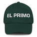 El Primo The Cousin (Female) / The Cousin (Male) Mexican Spanish Pride Gift Regalo Dad Hat Mexicada Spruce