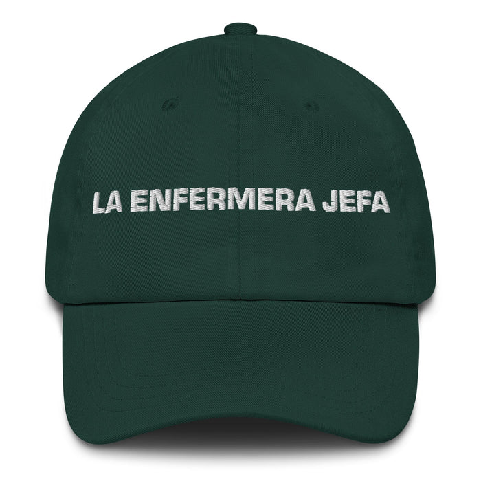 La Enfermera Jefa The Head Nurse Mexican Spanish Pride Gift Regalo Dad Hat Mexicada Spruce