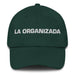 La Organizada The Organized One Mexican Spanish Pride Gift Regalo Dad Hat Mexicada Spruce