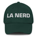 La Nerd The Nerd Mexican Spanish Pride Gift Regalo Dad Hat Mexicada Spruce