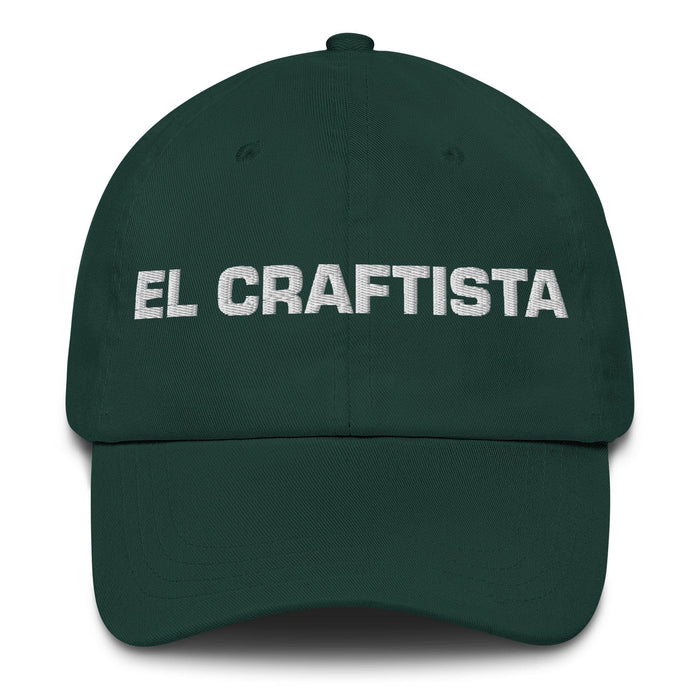 El Craftista The Crafter Mexican Spanish Pride Gift Regalo Dad Hat Mexicada Spruce