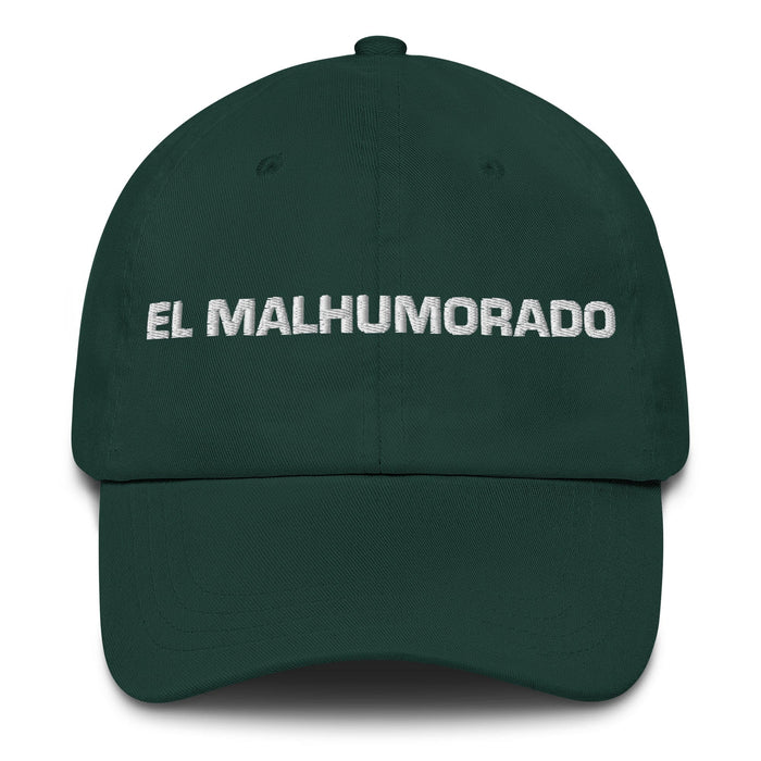 El Malhumorado The Grumpy One Mexican Spanish Pride Gift Regalo Dad Hat Mexicada Spruce