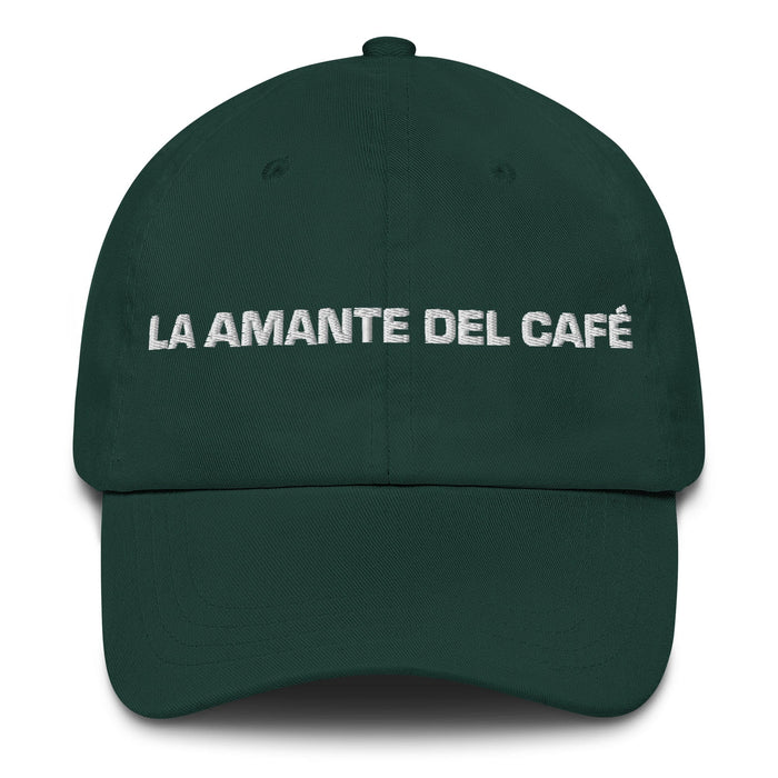 La Amante Del Café The Coffee Lover Mexican Spanish Pride Gift Regalo Dad Hat Mexicada Spruce