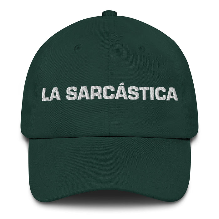 La Sarcástica The Sarcastic One Mexican Spanish Pride Gift Regalo Dad Hat Mexicada Spruce