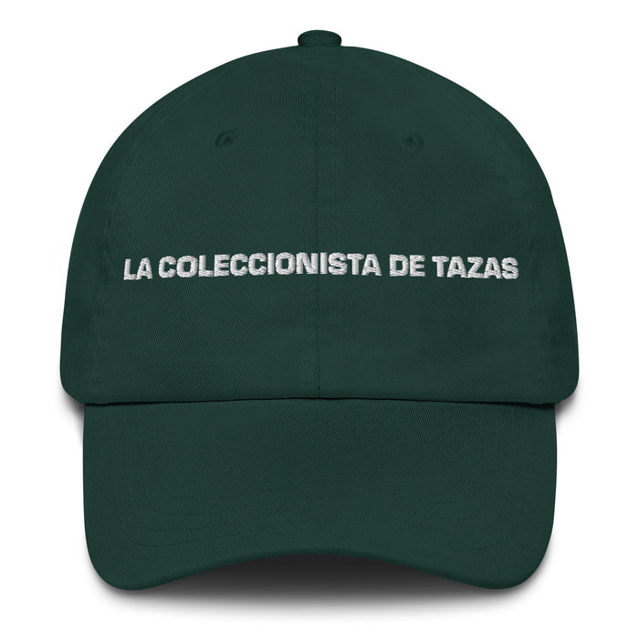 La Coleccionista De Tazas The Mug Collector Mexican Spanish Pride Gift Regalo Dad Hat Mexicada Spruce