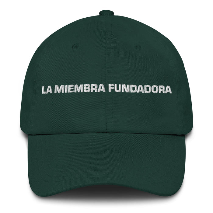 La Miembra Fundadora The Founding Member Mexican Spanish Pride Gift Regalo Dad Hat Mexicada Spruce