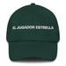 El Jugador Estrella The Star Player Mexican Spanish Pride Gift Regalo Dad Hat Mexicada Spruce