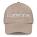 La Atractiva The Attractive One Mexican Spanish Pride Gift Regalo Dad Hat Mexicada Stone