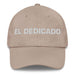 El Dedicado The Dedicated One Mexican Spanish Pride Gift Regalo Dad Hat Mexicada Stone