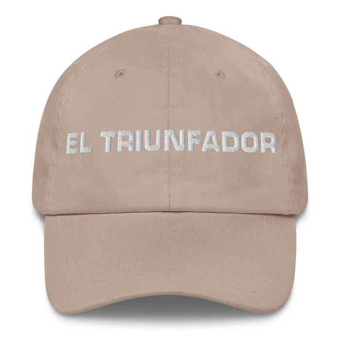 El Triunfador Triumphant One Mexican Spanish Pride Gift Regalo Dad Hat Mexicada Stone