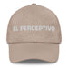 El Perceptivo The Perceptive One Mexican Spanish Pride Gift Regalo Dad Hat Mexicada Stone