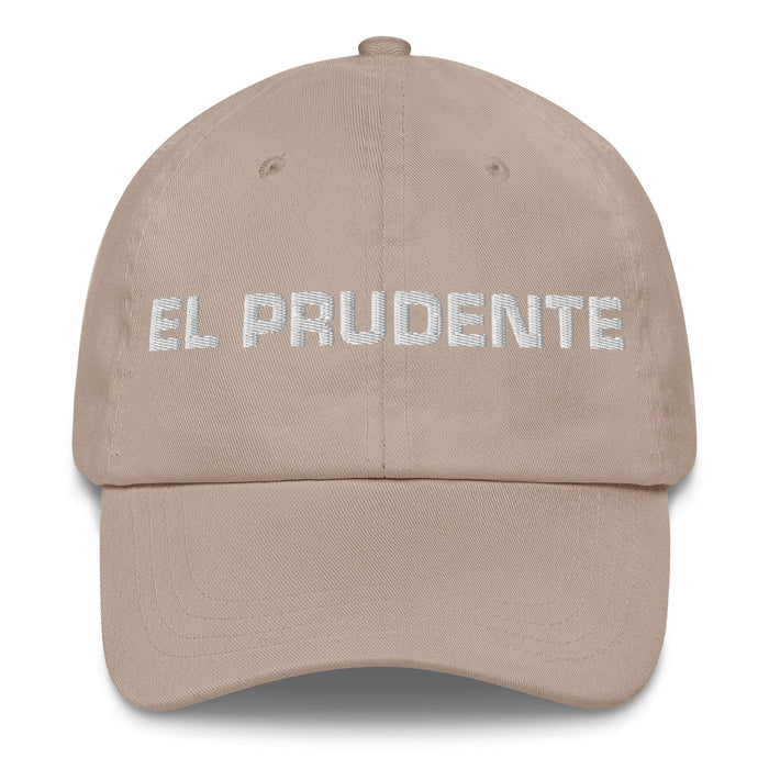 El Prudente The Prudent One Mexican Spanish Pride Gift Regalo Dad Hat Mexicada Stone