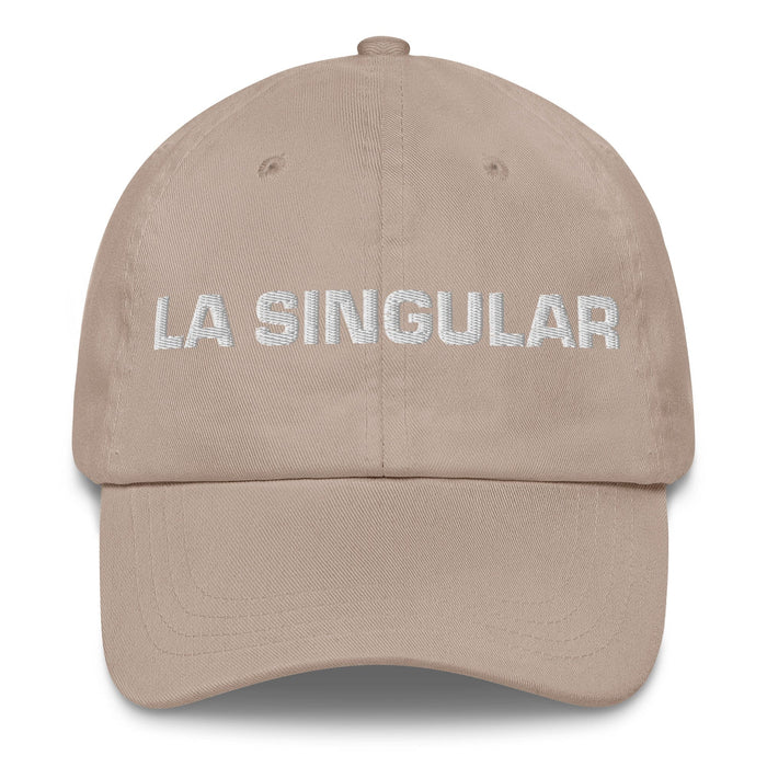 La Singular The Unique One Mexican Spanish Pride Gift Regalo Dad Hat Mexicada Stone