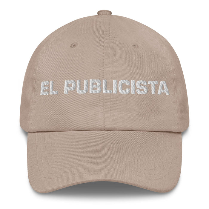 El Publicista The Publicist Mexican Spanish Pride Gift Regalo Dad Hat Mexicada Stone