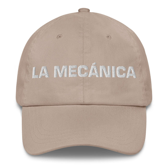 La Mecánica The Mechanic Mexican Spanish Pride Gift Regalo Dad Hat Mexicada Stone