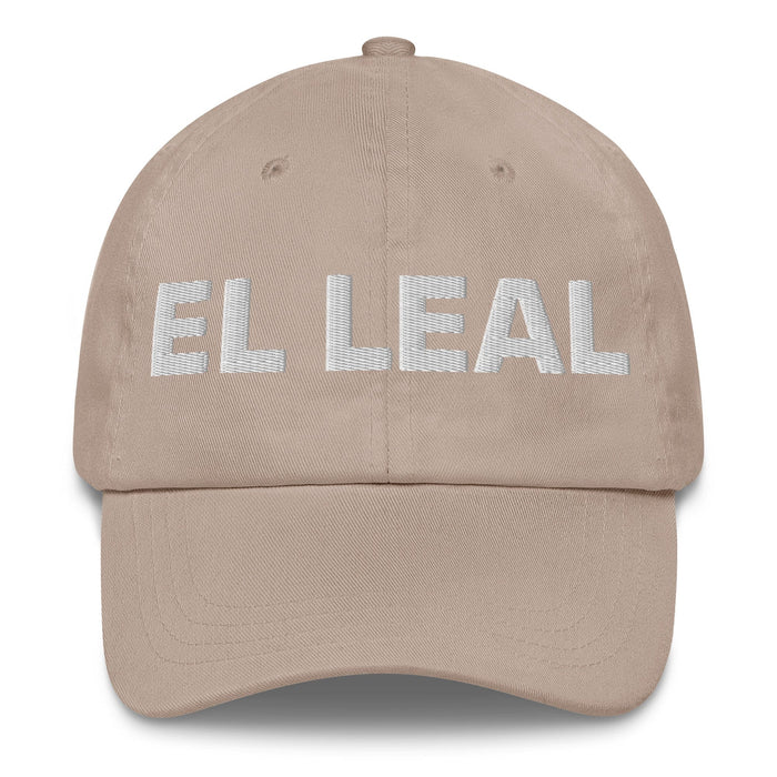 El Leal The Loyalist (Type 6) Mexican Spanish Pride Gift Regalo Dad Hat Mexicada Stone