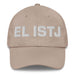 El Istj The Logistician Mexican Spanish Pride Gift Regalo Dad Hat Mexicada Stone