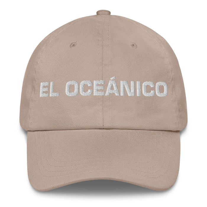 El Oceánico The Oceanian Mexican Spanish Pride Gift Regalo Dad Hat Mexicada Stone