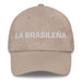 La Brasileña The Brazilian Mexican Spanish Pride Gift Regalo Dad Hat Mexicada Stone