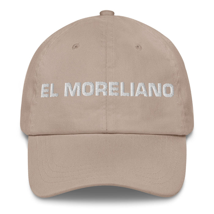 El Moreliano The Morelia Resident Mexican Spanish Pride Gift Regalo Dad Hat Mexicada Stone