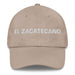 El Zacatecano The Zacatecas Resident Mexican Spanish Pride Gift Regalo Dad Hat Mexicada Stone