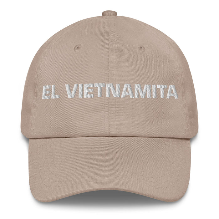 El Vietnamita The Vietnamese Mexican Spanish Pride Gift Regalo Dad Hat Mexicada Stone