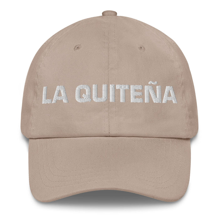 La Quiteña The Quito Resident Mexican Spanish Pride Gift Regalo Dad Hat Mexicada Stone