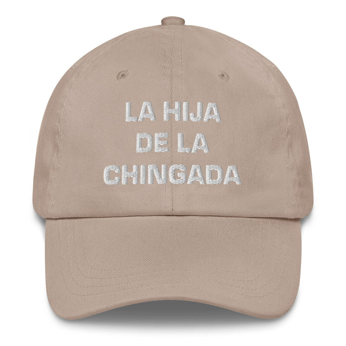 La Hija De La Chingada The Troublesome One Mexican Spanish Pride Gift Regalo Dad Hat Mexicada Stone