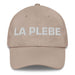 La Plebe The Commoner Mexican Spanish Pride Gift Regalo Dad Hat Mexicada Stone