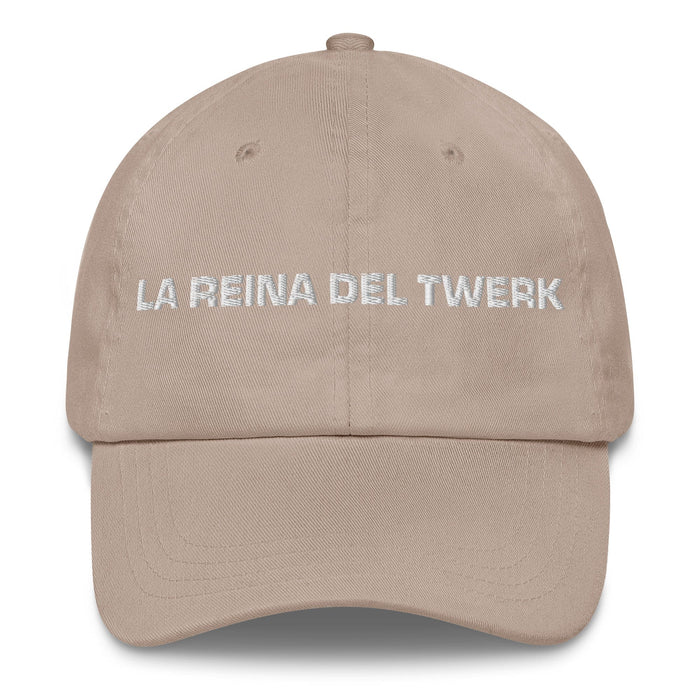 La Reina Del Twerk The Twerk Queen / King Mexican Spanish Pride Gift Regalo Dad Hat Mexicada Stone