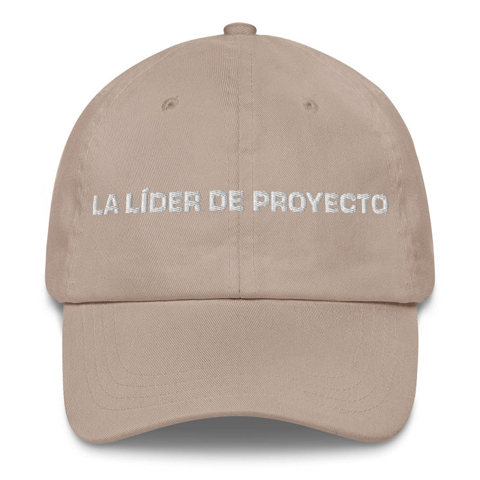 La Líder De Proyecto The Project Leader Mexican Spanish Pride Gift Regalo Dad Hat Mexicada Stone