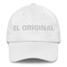 El Original The Original One Mexican Spanish Pride Gift Regalo Dad Hat Mexicada White