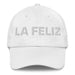 La Feliz The Happy One Mexican Spanish Pride Gift Regalo Dad Hat Mexicada White