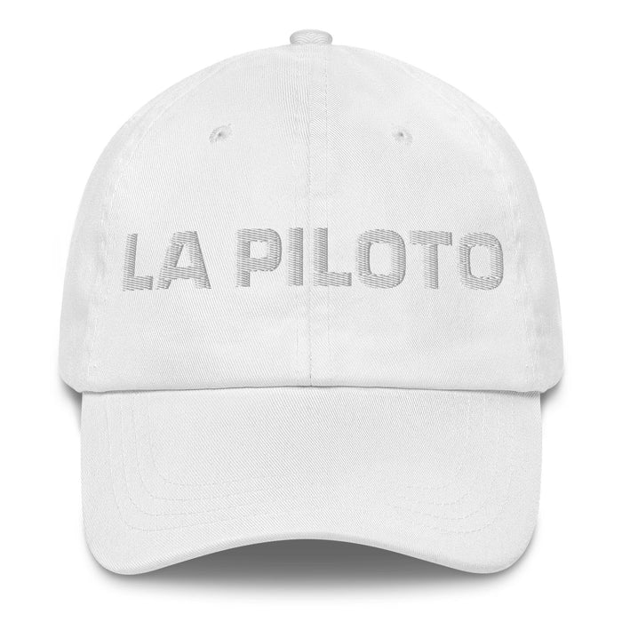 La Piloto The Pilot Mexican Spanish Pride Gift Regalo Dad Hat Mexicada White