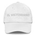 El Victoriano The Victorian Mexican Spanish Pride Gift Regalo Dad Hat Mexicada White