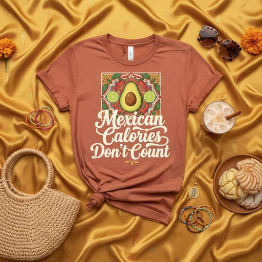 Mexican Calories Don't Count T-Shirt, Funny Avocado & Lime Graphic Tee, Foodie Humor Shirt, Fiesta, Cinco de Mayo Apparel, Unisex Food Lover Gift, Mexican Culture Shirt Mexicada