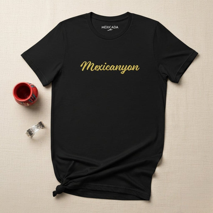 Mexicanyon Men & Women's T-Shirt | Mexican, Canyon, Adventure, Nature, Exploration, M5 Mexicada