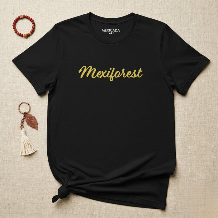 Mexiforest Men & Women's T-Shirt | Nature, Forest, Adventure, Outdoors, Wildlife | M5 Mexicada