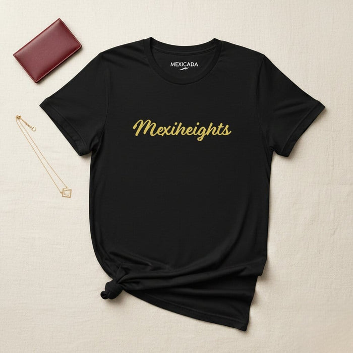 Mexiheights Men & Women's T-Shirt | M5, Mexican, Culture, Pride, Heritage, Strength, Bold Design Mexicada