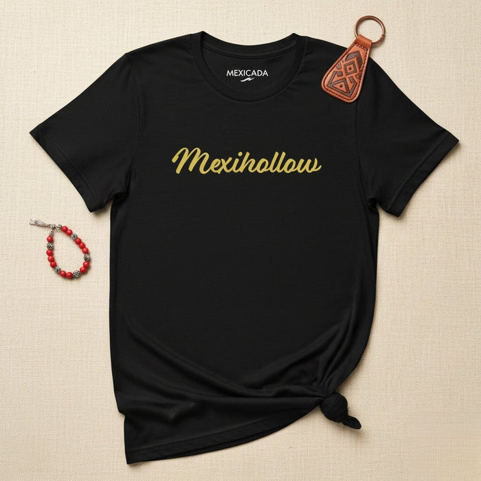 Mexihollow Men & Women's T-Shirt | Mexican, Culture, Heritage, Pride, M5 Mexicada
