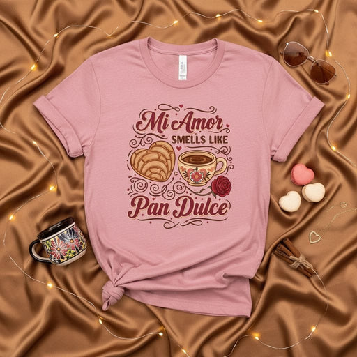 Mi Amor Smells Like Pan Dulce Shirt, Concha Heart, Mexican Hot Chocolate Mug, Rose, Funny Foodie T-Shirt, Spanish Quote Tee, Hispanic Heritage Gift, Unisex Mexicada