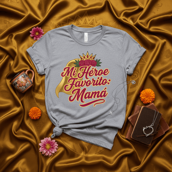 Mi Héroe Favorito: Mamá T-Shirt, Día de las Madres Spanish Tee, Favorite Hero Mom Gift for Mother's Day, Latina Mama Shirt, Women's Graphic T-shirt, Unisex Motherhood Apparel, Custom Tee for Mother Mexicada